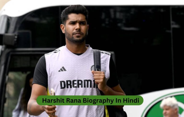 Harshit Rana Biography In Hindi